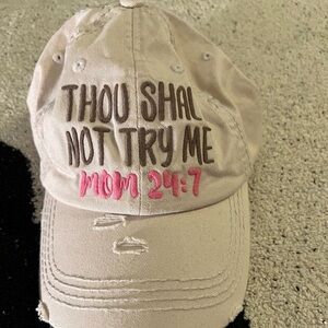 CLEARANCE ITEM - Mom life hat.  “Thou Shalt Not Try Me 24:7”